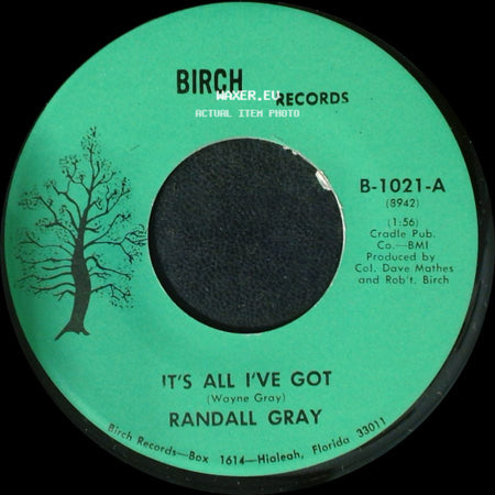 Randall Gray - It's All I've Got / Pick Yourself Up (And Let Me Brush You Off Again) side A