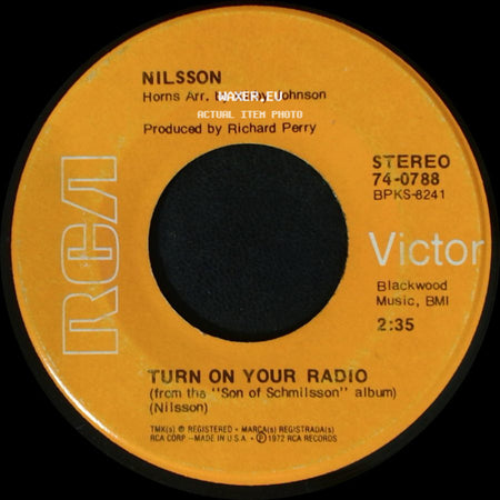 Nilsson - Turn On Your Radio / Spaceman side A