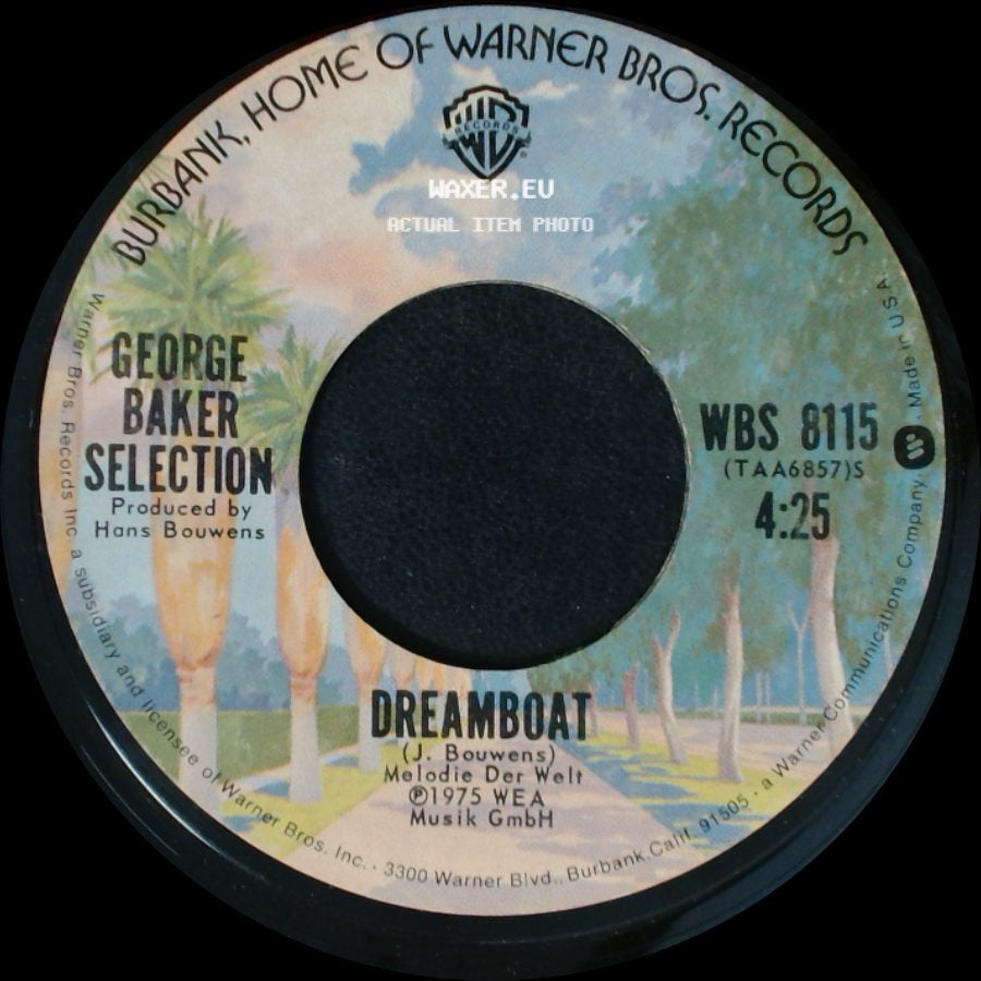 George Baker Selection - Dreamboat / Paloma Blanca side A