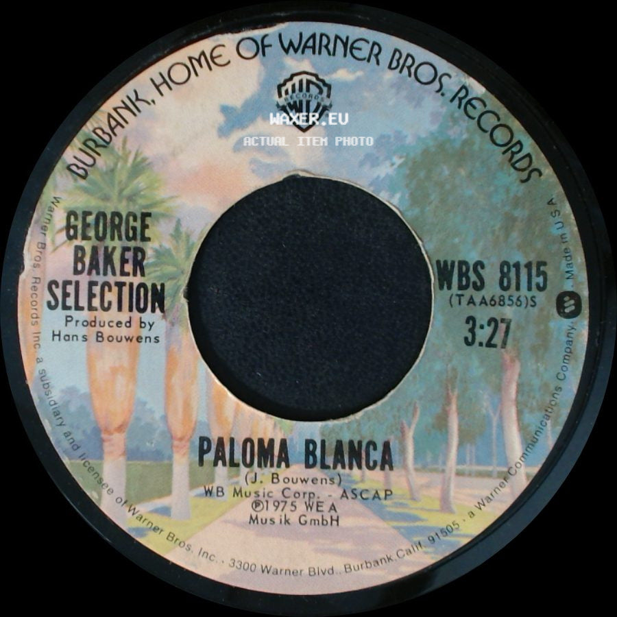 George Baker Selection - Dreamboat / Paloma Blanca side B