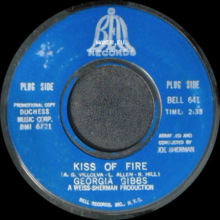 Georgia Gibbs - Kiss Of Fire / Blue Grass side A