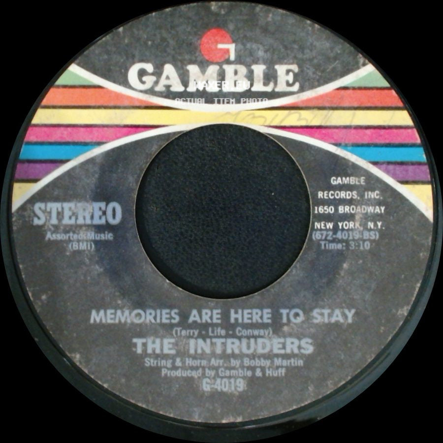 The Intruders - She's A Winner / Memories Are Here To Stay side B