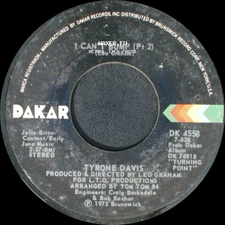 Tyrone Davis - I Can't Bump (Pt 2) / Saving My Love For You side A
