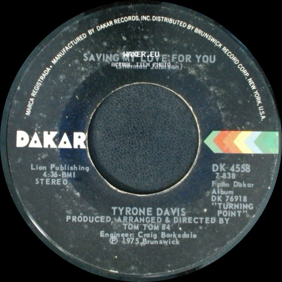 Tyrone Davis - I Can't Bump (Pt 2) / Saving My Love For You side B