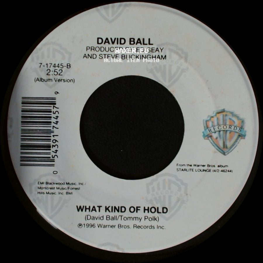 David Ball - What Kind Of Hold / I'll Never Make It Through This Fall side A