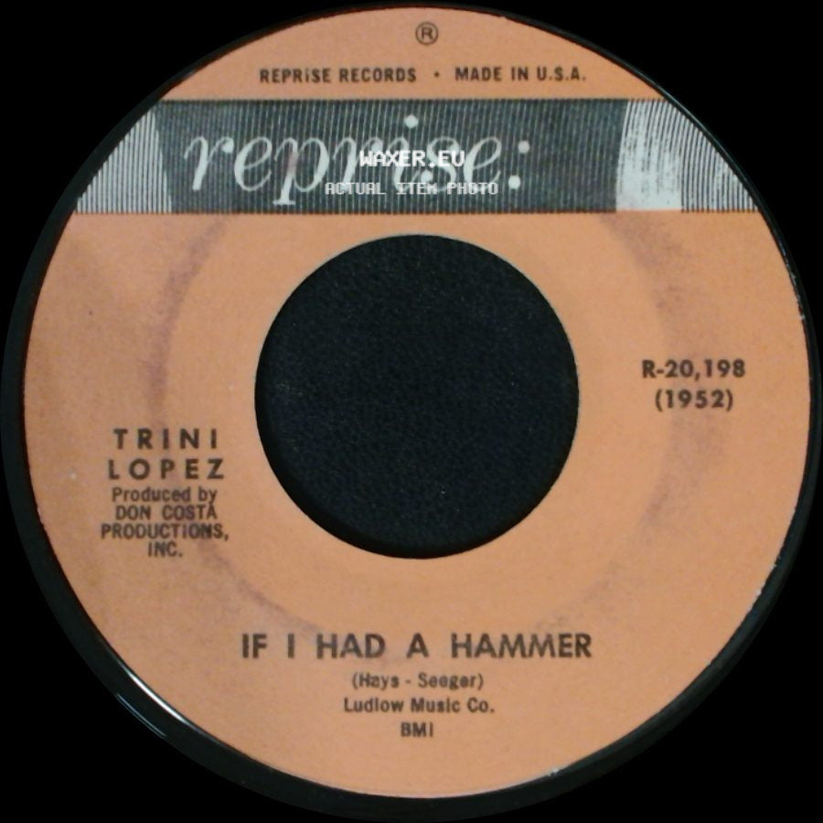 Trini Lopez - If I Had A Hammer / Unchain My Heart side A