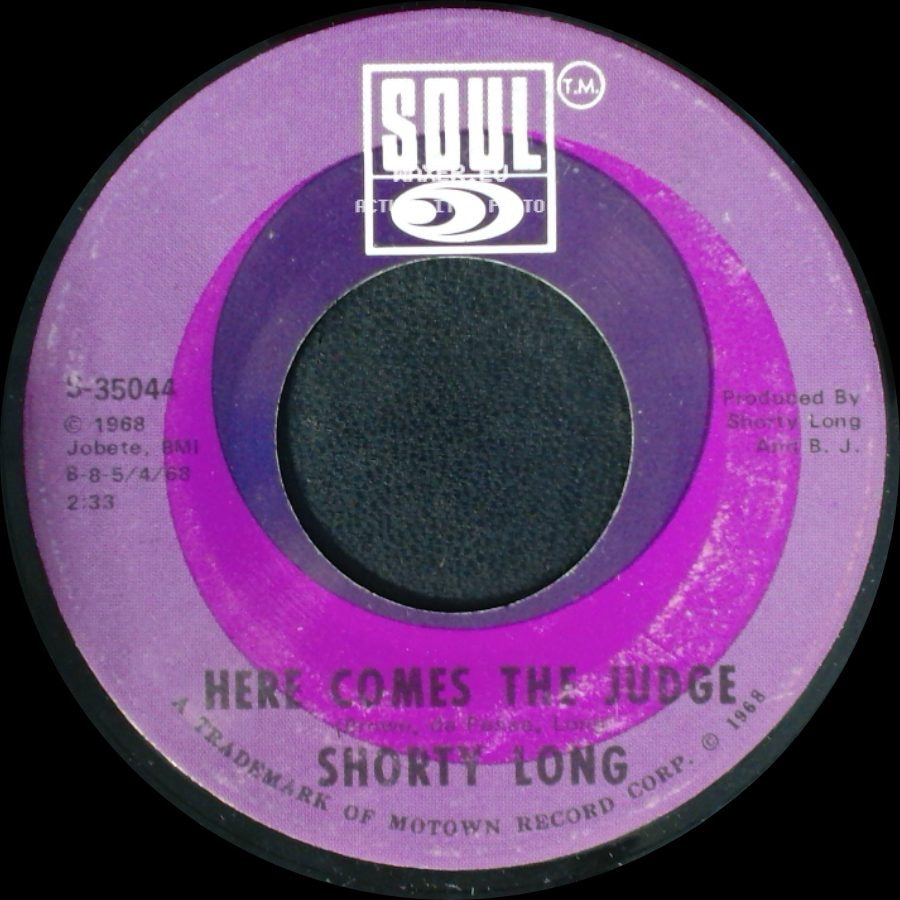 Shorty Long - Here Comes The Judge / Sing What You Wanna side A