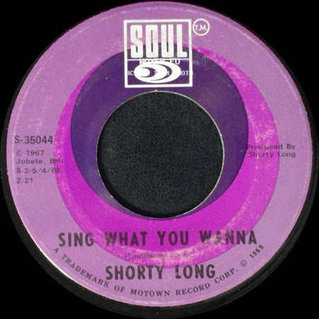 Shorty Long - Here Comes The Judge / Sing What You Wanna side B
