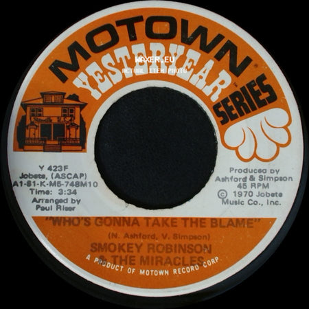 Smokey Robinson & The Miracles - Who's Gonna Take The Blame / The Tears Of A Clown side A