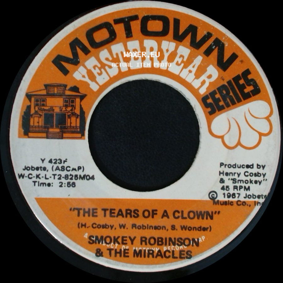 Smokey Robinson & The Miracles - Who's Gonna Take The Blame / The Tears Of A Clown side B