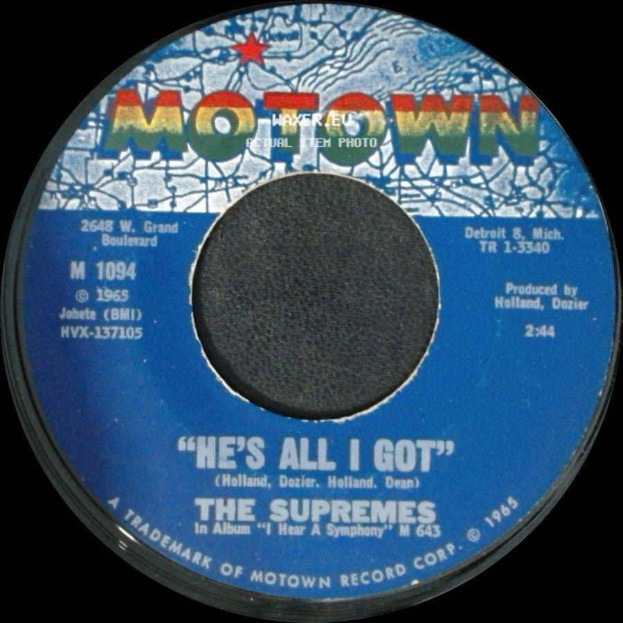 The Supremes - "He's All I Got" / Love Is Like An Itching In My Heart side A