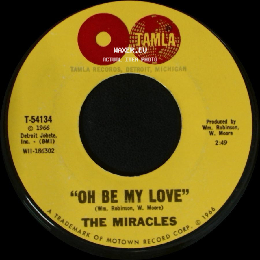 The Miracles - Oh Be My Love / Oh Be My Love side A