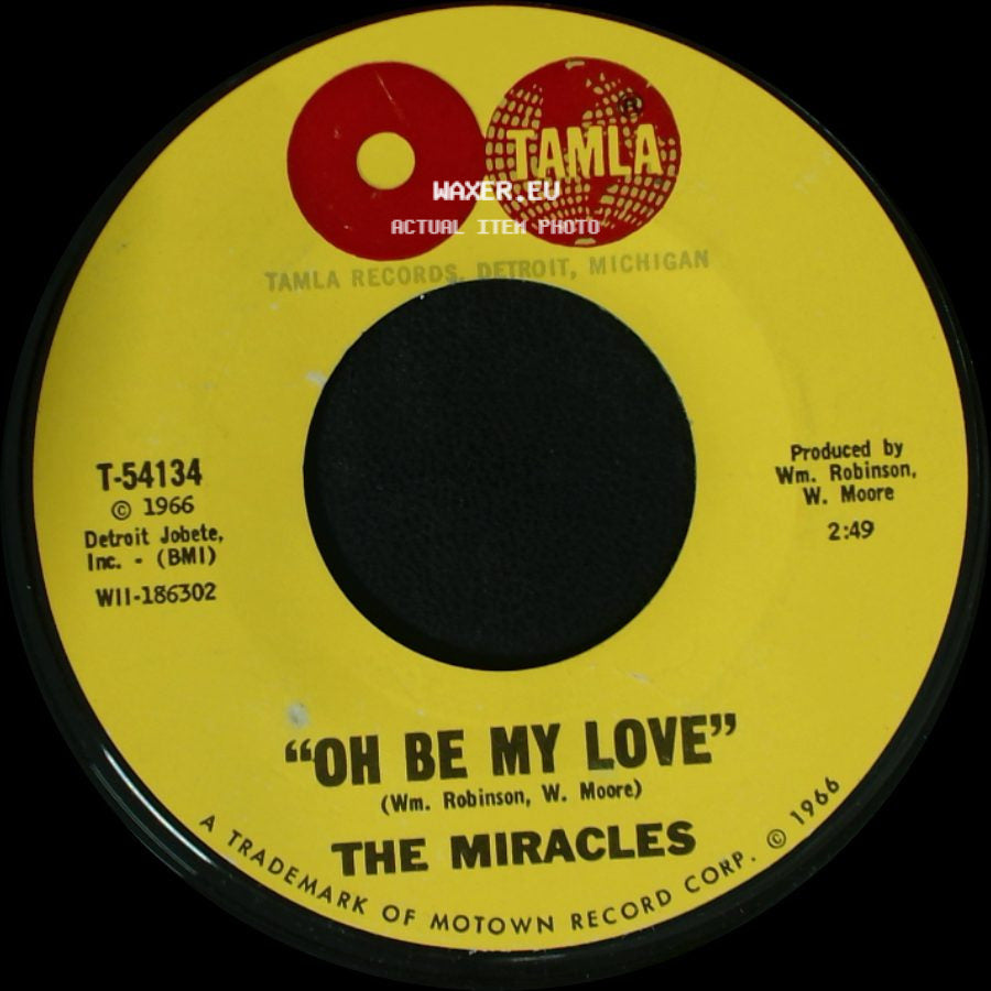 The Miracles - Oh Be My Love / Oh Be My Love side B