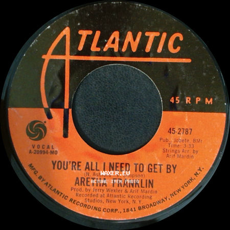 Aretha Franklin - You're All I Need To Get By / Pullin' side A
