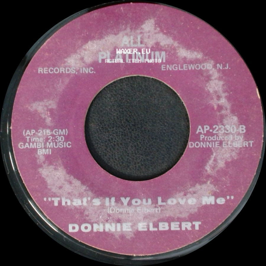 Donnie Elbert - "That's If You Love Me" / "Where Did Our Love Go" side A