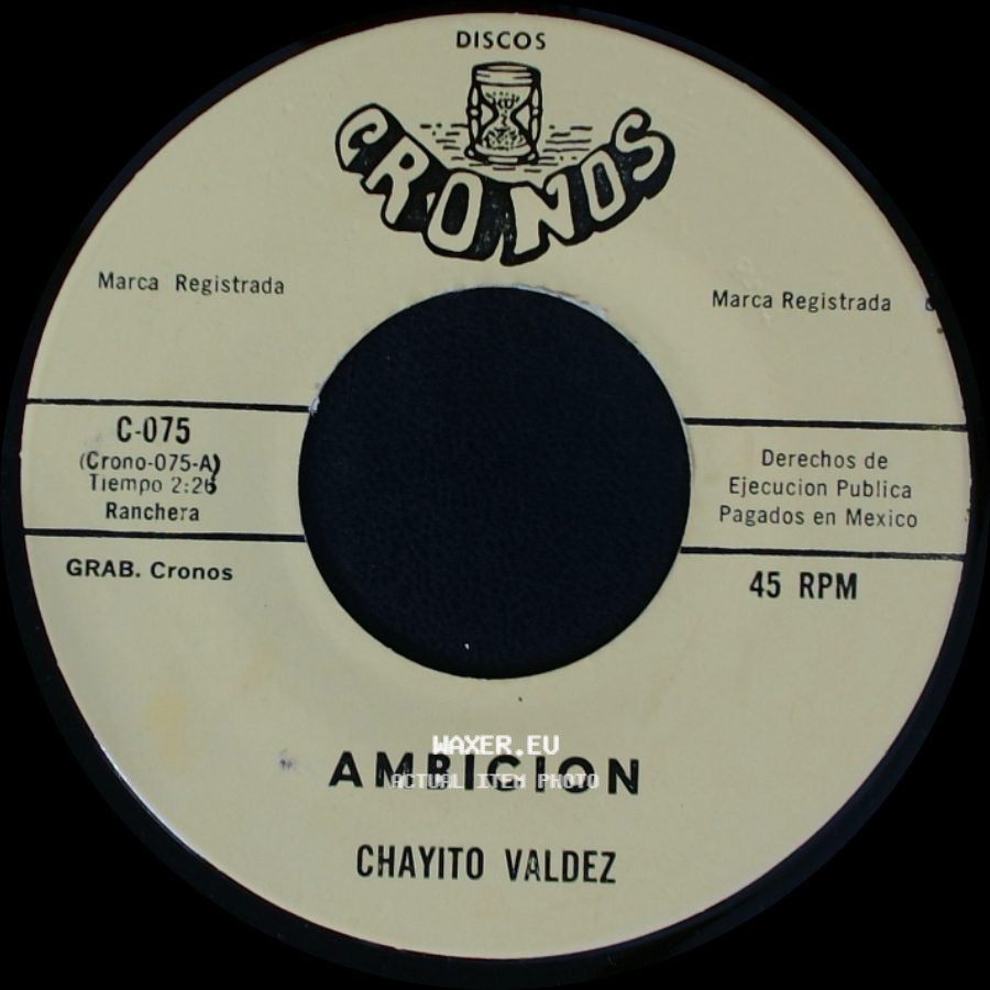 Chayito Valdez - Ambicion / Celosa side A
