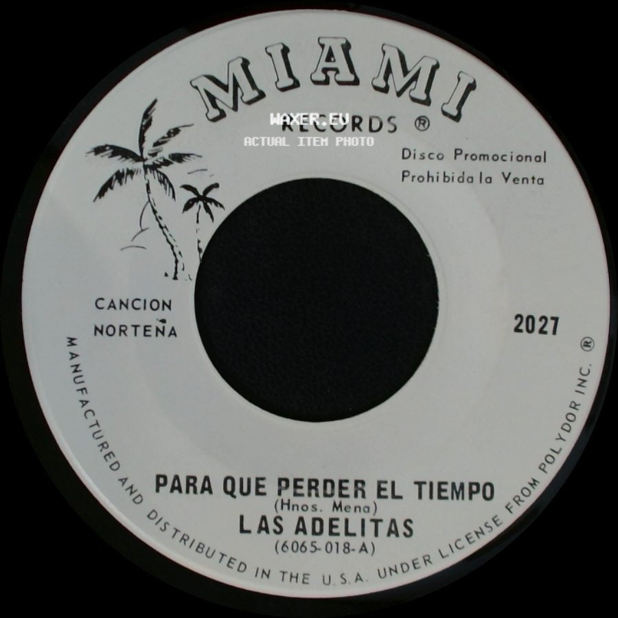 Las Adelitas - Cadena Rota / Para Que Perder El Tiempo side B