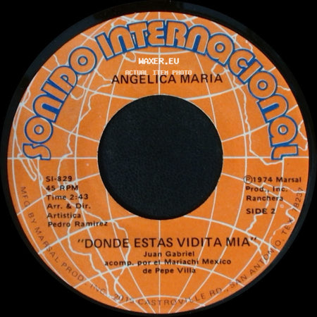 Angelica Maria - Nose Te Enamores / "Donde Estas Vidita Mia" side B