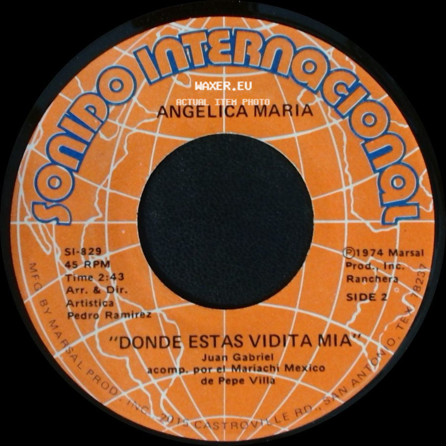 Angelica Maria - Nose Te Enamores / "Donde Estas Vidita Mia" side B