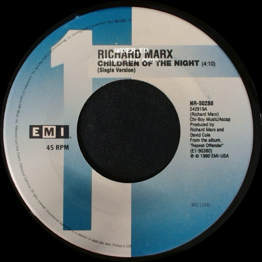 Richard Marx - Children Of The Night (4:10) (Single Version) / Real World (Live At The Palace) side A