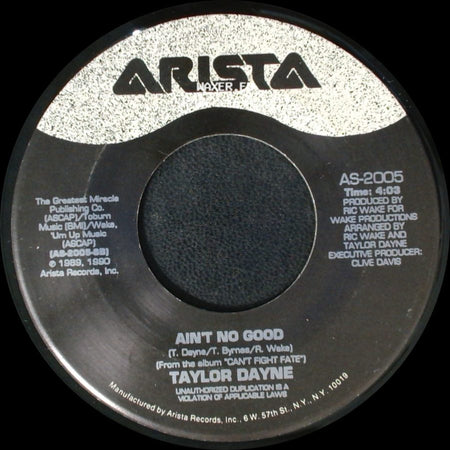Taylor Dayne - Ain't No Good / I'll Be Your Shelter side A