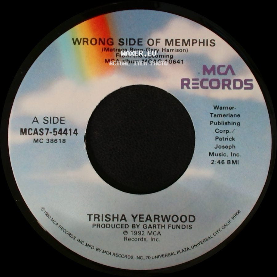 Trisha Yearwood - Wrong Side Of Memphis / Lonesome Dove side A