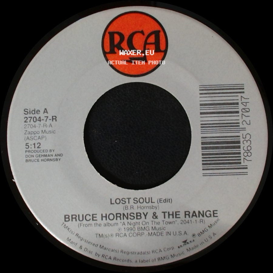 Bruce Hornsby & The Range - Lost Soul (Edit) / Stander On The Mountain side A