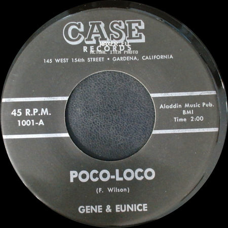 Gene & Eunice - Poco-Loco / Go-On Kokomo side A