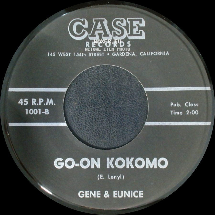 Gene & Eunice - Poco-Loco / Go-On Kokomo side B