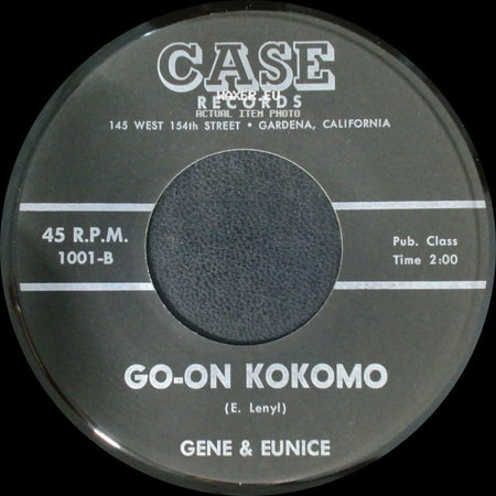 Gene & Eunice - Poco-Loco / Go-On Kokomo side B