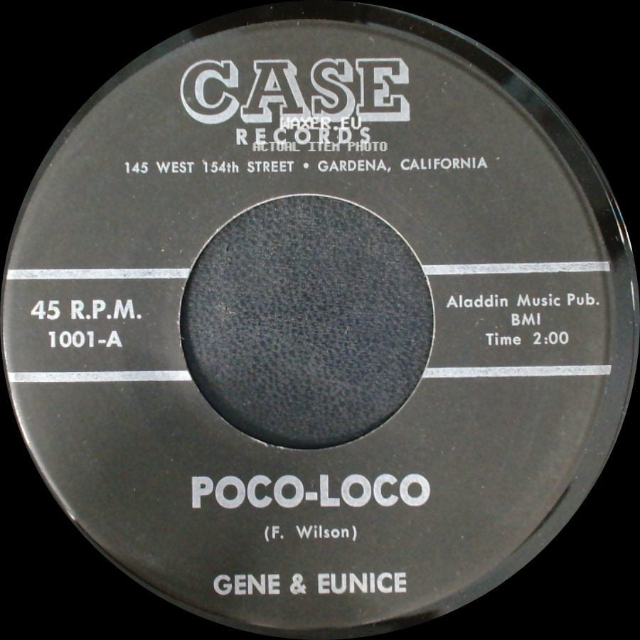 Gene & Eunice - Poco-Loco / Go-On Kokomo side A