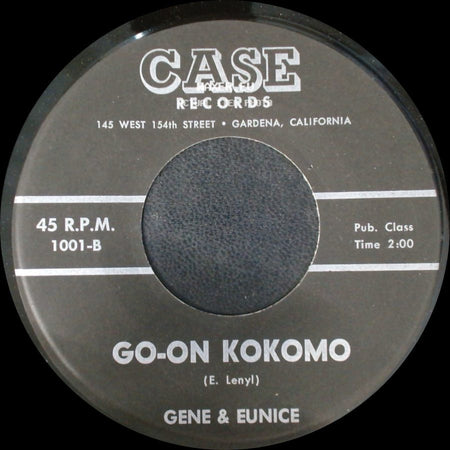 Gene & Eunice - Go-On Kokomo / Poco-Loco side A