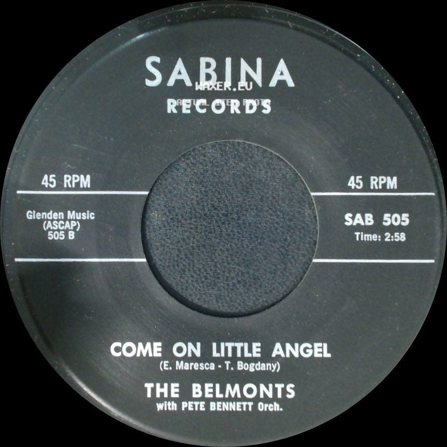 The Belmonts With Pete Bennett Orch. - How About Me / Come On Little Angel side B