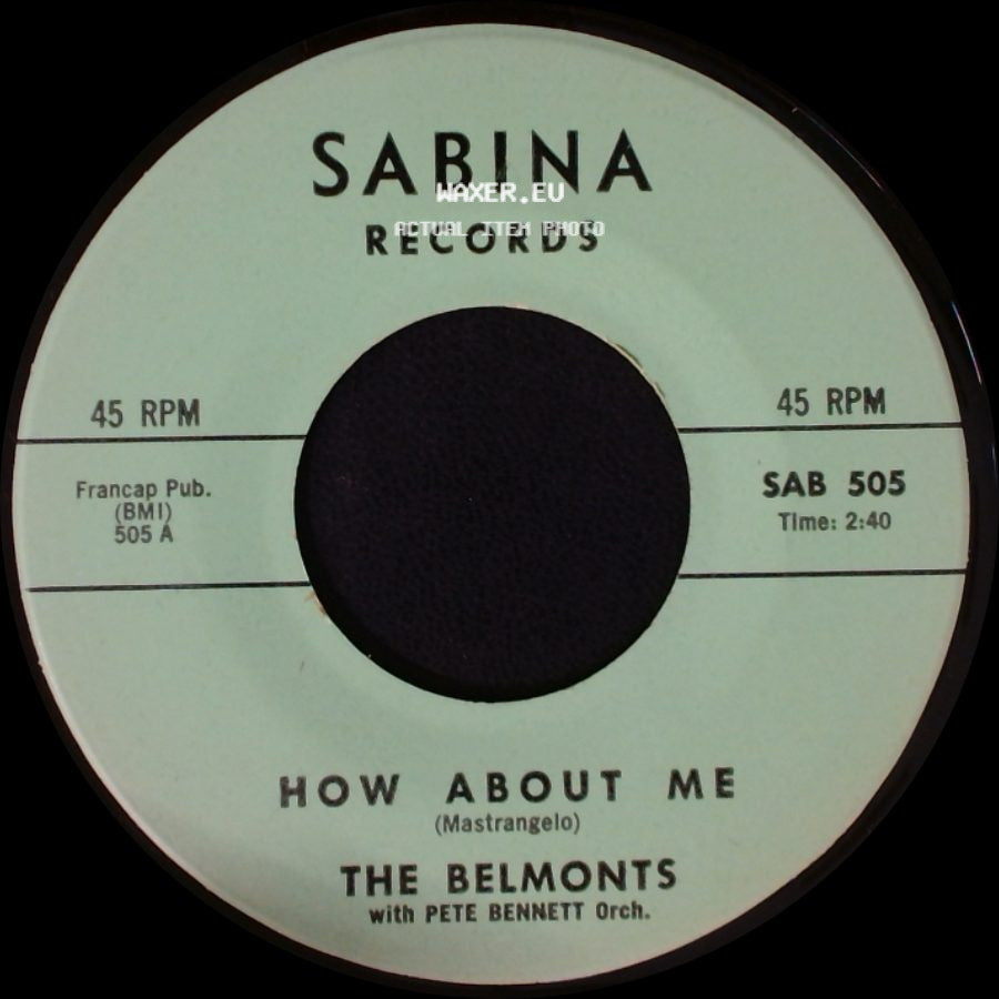 The Belmonts - How About Me / Come On Little Angel side A