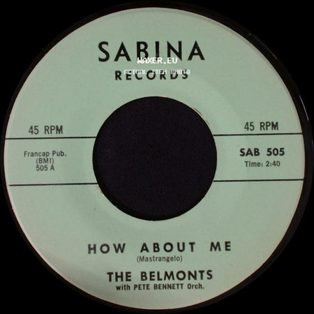 The Belmonts - How About Me / Come On Little Angel side A