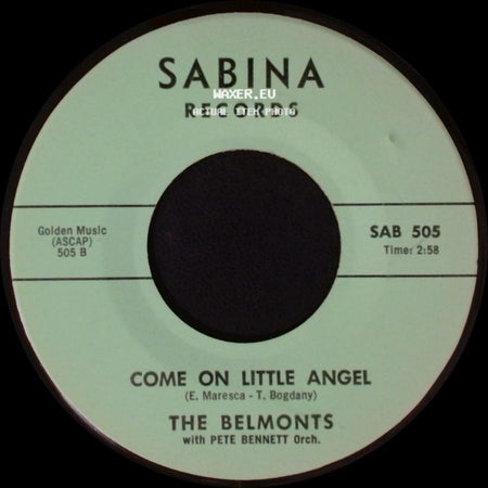 The Belmonts - How About Me / Come On Little Angel side B