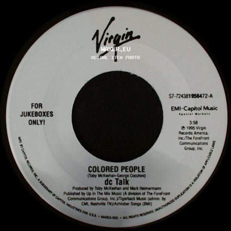 Dc Talk - Colored People / Just Between You And Me side A