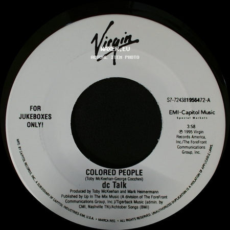 Dc Talk - Just Between You And Me / Colored People side B