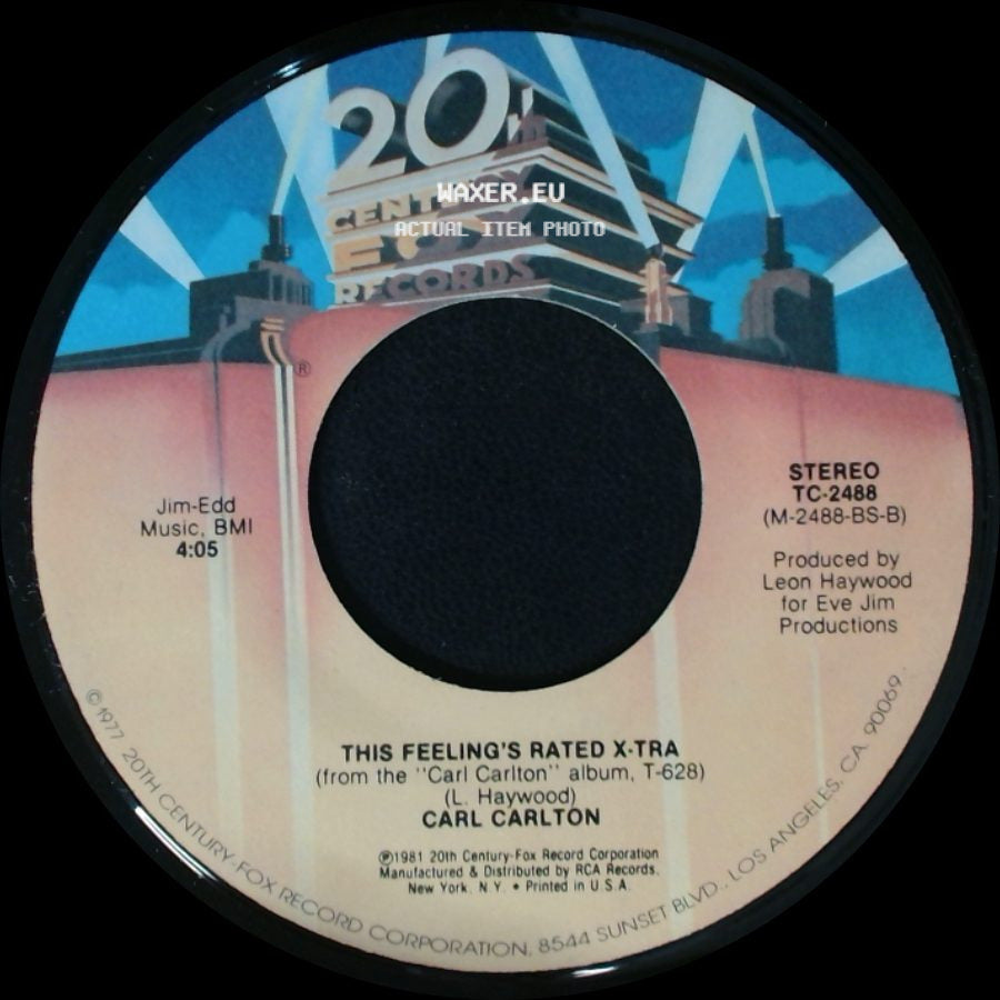 Carl Carlton - This Feeling's Rated X-Tra / She's A Bad Mama Jama (She's Built, She's Stacked) side A