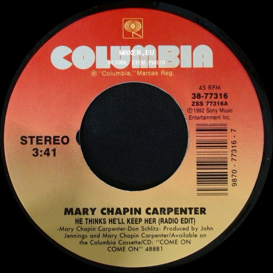 Mary Chapin Carpenter - He Thinks He'll Keep Her (Radio Edit) / Only A Dream side A