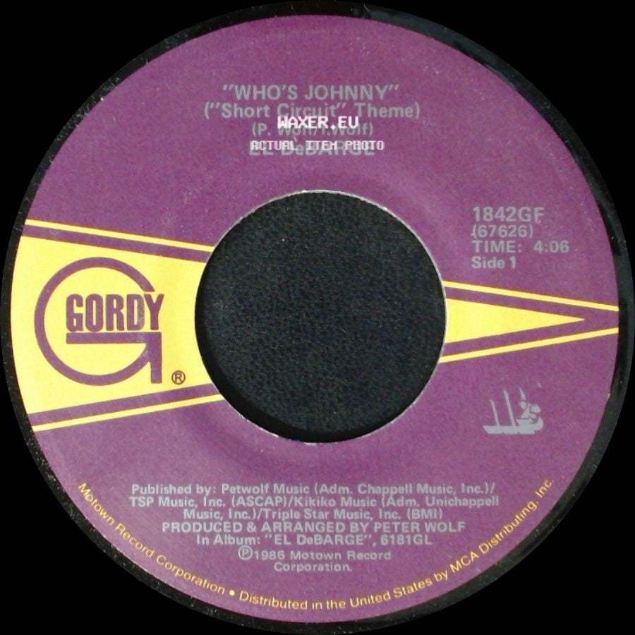 El Debarge / El Debarge With Debarge - Who's Johnny ("Short Circuit" Theme) / Love Me In A Special Way side A