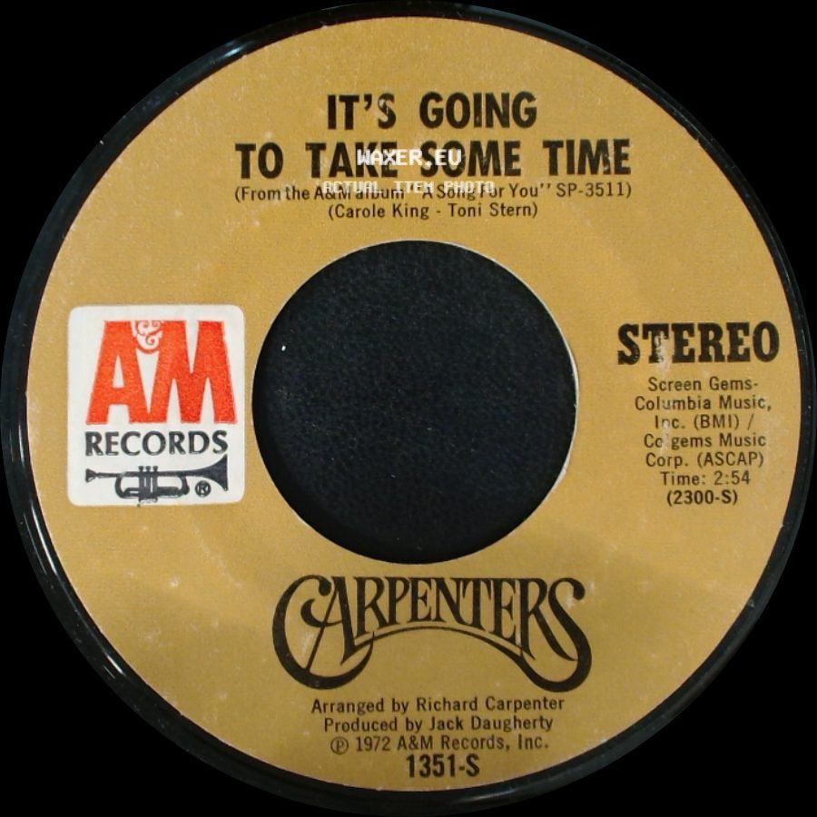 Carpenters - Flat Baroque / It's Going To Take Some Time side B