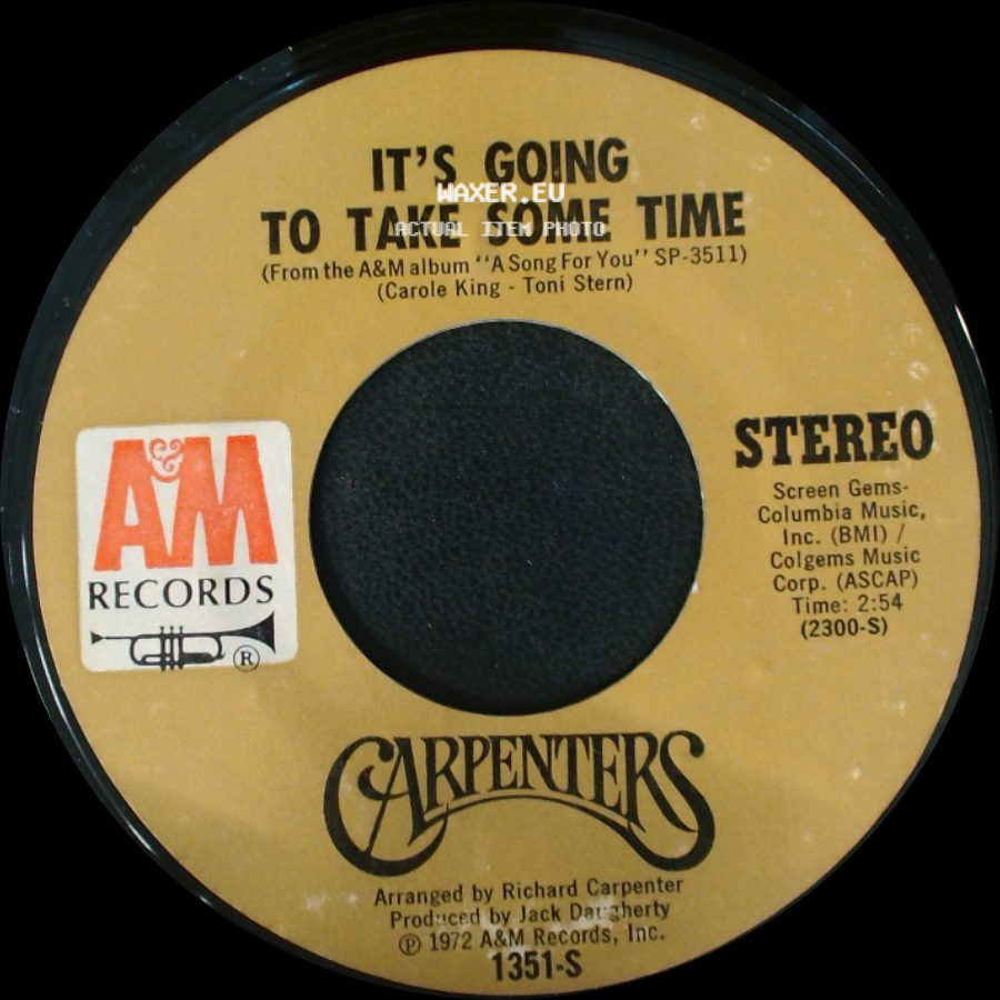 Carpenters - Flat Baroque / It's Going To Take Some Time side B