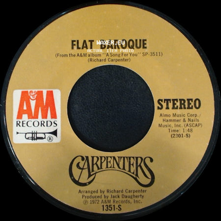 Carpenters - Flat Baroque / It's Going To Take Some Time side A