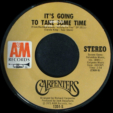 Carpenters - Flat Baroque / It's Going To Take Some Time side B