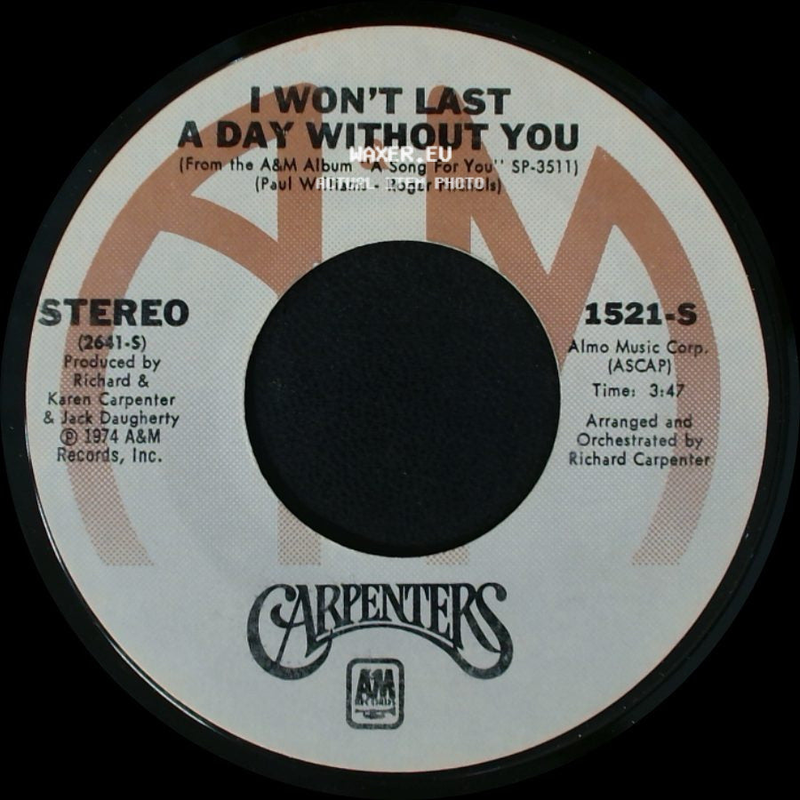 Carpenters - One Love / I Won't Last A Day Without You side B