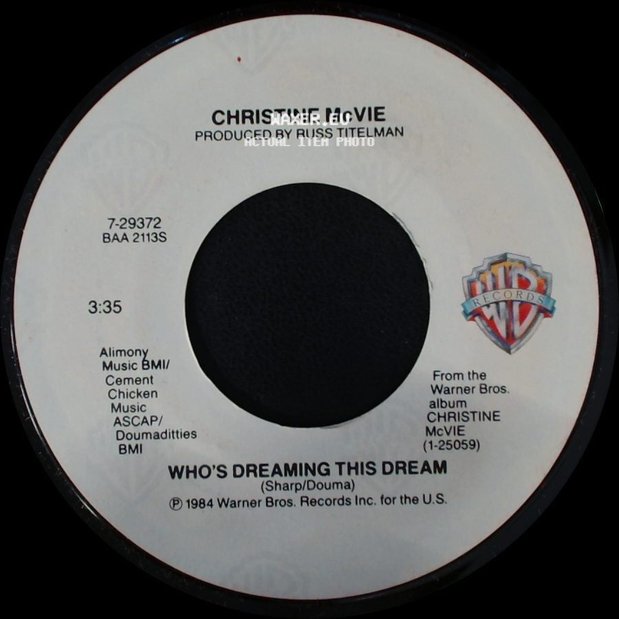 Christine Mcvie - Who's Dreaming This Dream / Got A Hold On Me side A