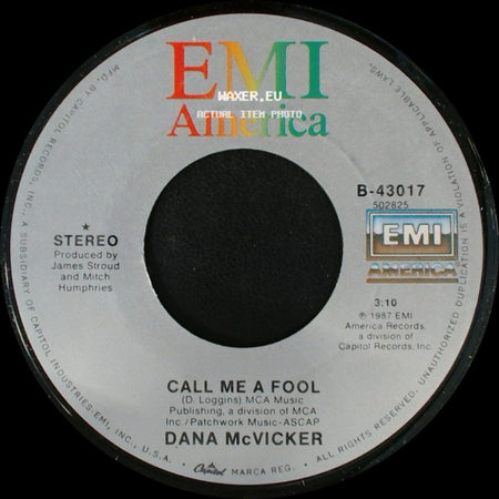 Dana Mcvicker - Call Me A Fool / Love Spent The Night side A
