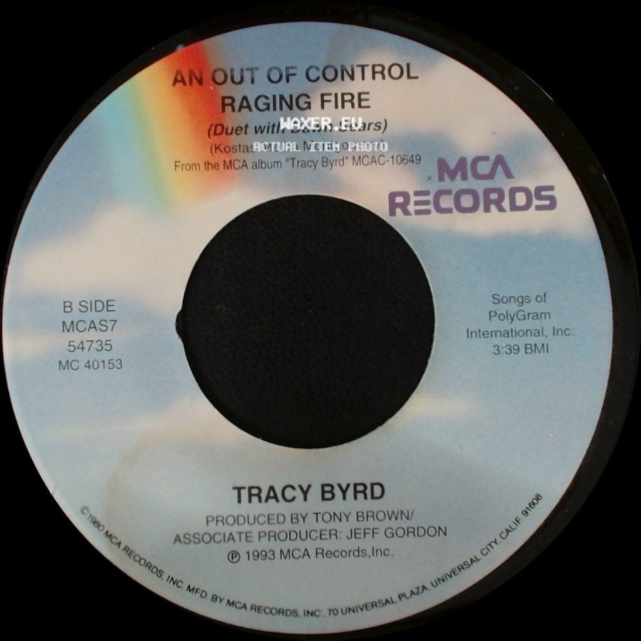Tracy Byrd - Why Don't That Telephone Ring / An Out Of Control Raging Fire side B