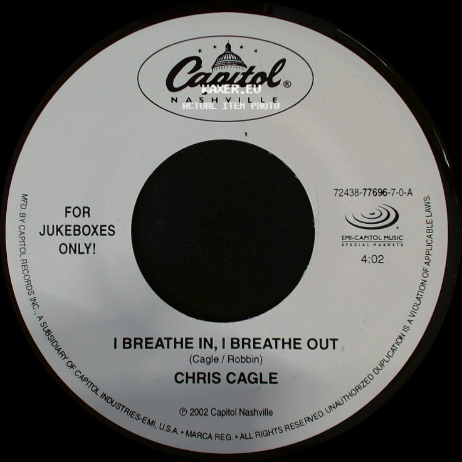 Chris Cagle - Country By The Grace Of God / I Breathe In, I Breathe Out side B